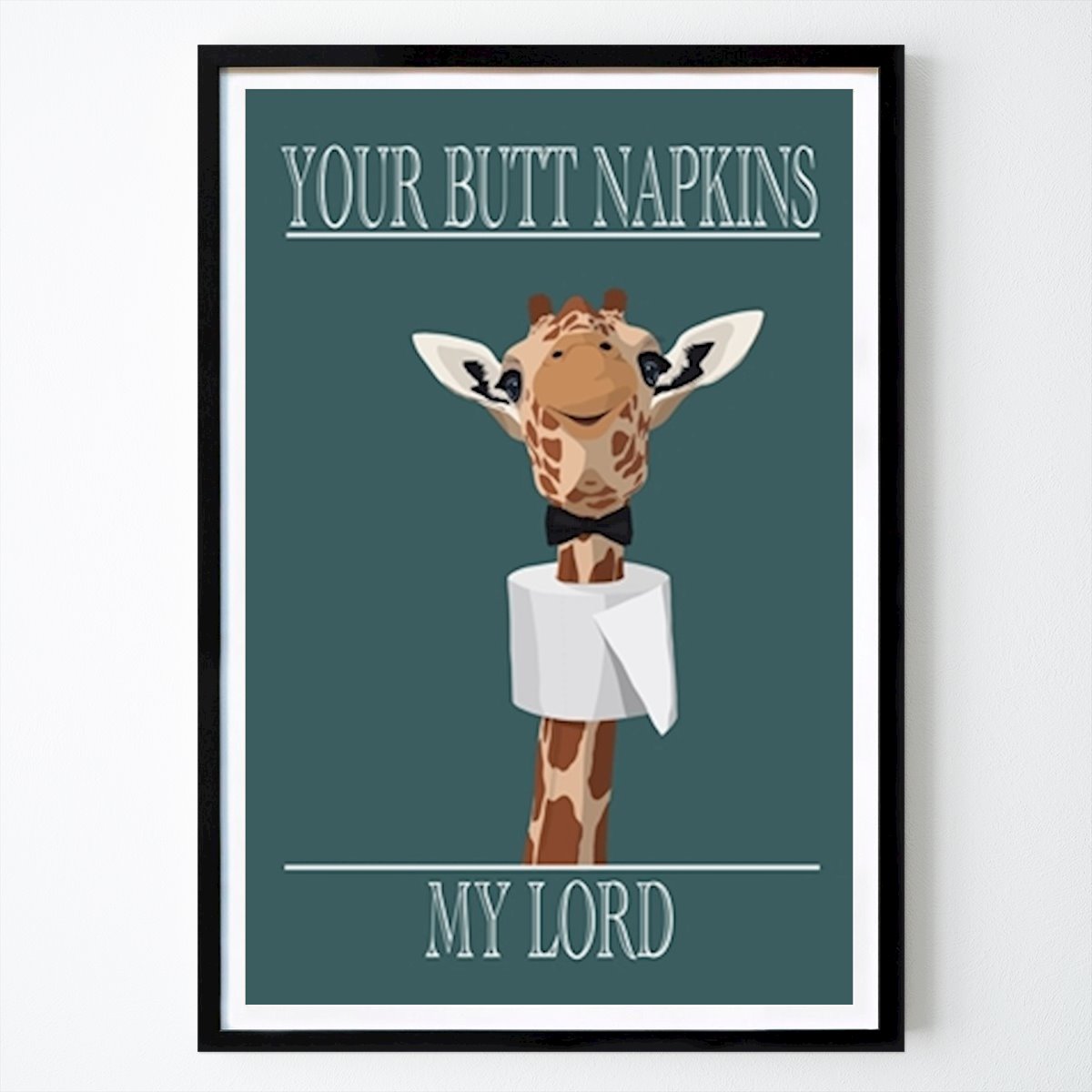 Poster: Butt Servietten Lord - Giraff von ByKammille von Printler