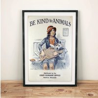 Be Kind To Animals Mädchen Mit Hund in Decke Vintage Animal Rights Welfare Humane Society Poster von PrintsofPastArt