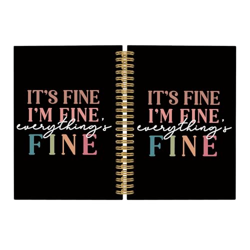 Pugwak Funny Journal Notebook - It's Fine I'm Fine Everything's Fine Sarcastic Notebooks College Ruled for Work School, Funny Office Supplies, Hardcover Spiral Notebook 5.5"x8.3" von Pugwak