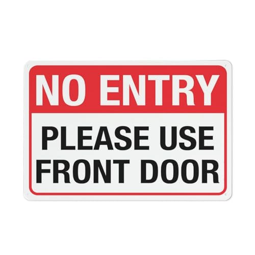 Türschild "No Entry Please Use Front", 30,5 x 20,3 cm, rostfreies Aluminium, 4 vorgebohrte Löcher für einfache Montage im Innen- und Außenbereich, für Zauntür oder Tor Türschild "No Entry Please Use Front", 30,5 x 20,3 cm, rostfreies Aluminium, 4 vorgebohrte Löcher für einfache Montage im Innen- und Außenbereich, für Zauntür oder Tor von Puhayexi