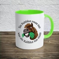 Nimmersatt Tasse Kaltblut Nimmersatt Tasse Kaltblut von Pummelpony