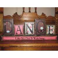 Dance Like No One Is Watching Zeichen Wortblöcke von PunkinSeedProduction