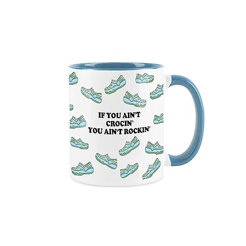 Purely Home Crocs Tasse – Slogan Crocin Rockin Witz hellblau Tee Kaffee Geschenk Tasse von Purely Home