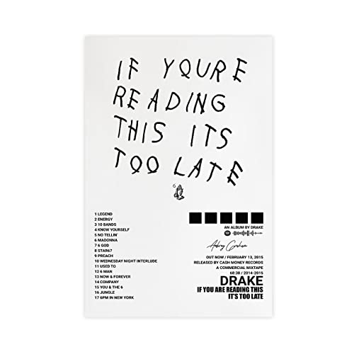 QEWRT Drake Poster "If You're Reading This It's Too Late" Albumcover Poster Wandkunstdruck Dekor Leinwand Poster für Zimmer Ästhetischer Rahmen: 30 x 45 cm von QEWRT