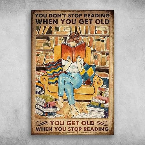 QKIODS Aluminium-Blechschild "You Do not Stop Reading When You Get Old", Retro-Blechschild für Garten, Zuhause, Büro, Wanddekoration, 20,3 x 30,5 cm von QKIODS