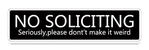 Qianyin Metall-Blechschild mit Aufschrift "No Soliciting", "Seriously Please Don't Make It Weird", lustig, Vintage-Blechschilder, 40,6 x 10,2 cm, Wandkunst, Eisen-Poster für Zuhause, Bauernhaus, Bar Qianyin Metall-Blechschild mit Aufschrift "No Soliciting", "Seriously Please Don't Make It Weird", lustig, Vintage-Blechschilder, 40,6 x 10,2 cm, Wandkunst, Eisen-Poster für Zuhause, Bauernhaus, Bar von Qianyin