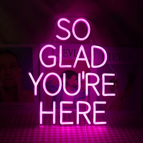 LED "So Glad You Are Here" Neon Zeichen für Bar Coffee Room Home Art Wand Dekor ​ Geburtstag/Hochzeit Party Fenster Wohnzimmer Dekor (rosa) von QiaoFei