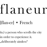 queence Acrylglasbild "flaneur", Schwarz-Weiß-Sprüche-Sprüche & Texte-Schriftzug, Fine Art-Print in Galeriequalität von Queence