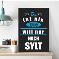 queence Metallbild "Die will nur nach Sylt", (1 St.) von Queence