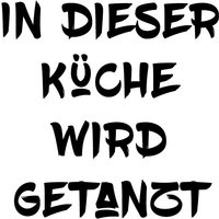 queence Wanddekoobjekt "In dieser Küche wird getanzt" von Queence