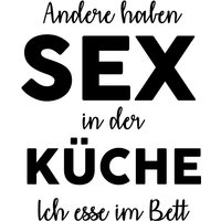 queence Wanddekoobjekt "Andere haben Sex in der ..." von Queence