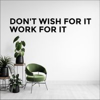 Don't Wish For It, Work It - Wandaufkleber Workout-Aufkleber Fitnessstudio-Aufkleber Fitness-Aufkleber Hebe-Aufkleber von QuickShipDecal