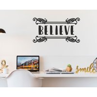 Believe Decorative Motivational Wall Sticker Quote von QuoteMyWall