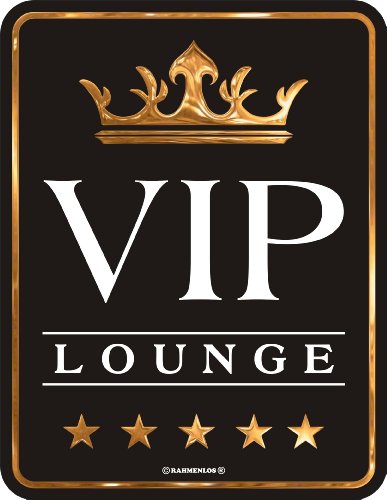 Blech-Schild Blechschild - VIP Lounge - Größe 17x22 cm von RAHMENLOS