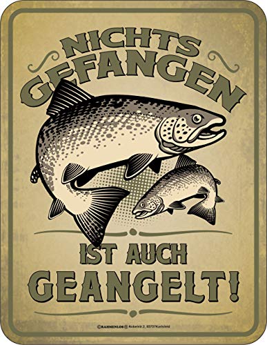 Deko Blechschild als Geschenk für Angler - Nichts gefangen ist auch geangelt von RAHMENLOS