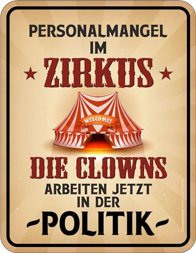 Deko Blechschild für politikverdrossene Wähler: Clowns in der Politik von RAHMENLOS