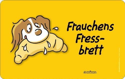 Frauchens Fressbrett: Rahmenlos® Frühstücksbrettchen, küchen- und lebensmittelgerechtes Resopal 23,5 x 14,5 cm von RAHMENLOS