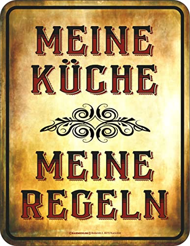 Original RAHMENLOS Deko Blechschild für die Küche - Meine Küche - Meine Regeln von RAHMENLOS