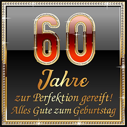 RAHMENLOS 3 St. Aufkleber Original Design: Selbstklebendes Flaschen-Etikett zum 60. Geburtstag: 60 Jahre zur Perfektion gereift! von RAHMENLOS