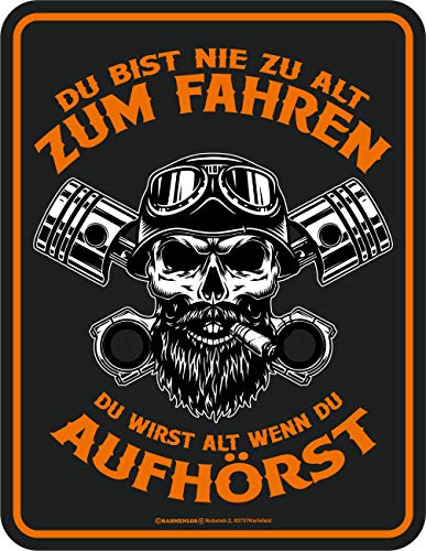 RAHMENLOS Deko Blechschild für den etwas ältern Biker: Du bist nie zu alt zum Fahren RAHMENLOS Deko Blechschild für den etwas ältern Biker: Du bist nie zu alt zum Fahren von RAHMENLOS