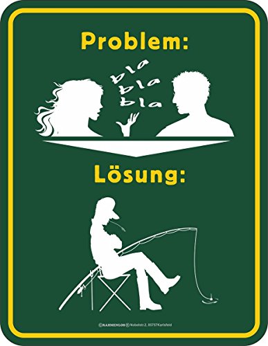 RAHMENLOS Original Blechschild für den Angler: Problem Frau-blablabla - Lösung: Angeln Nr.3696 RAHMENLOS Original Blechschild für den Angler: Problem Frau-blablabla - Lösung: Angeln Nr.3696 von RAHMENLOS