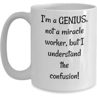 Ich Bin Ein Genie, Kein Wunderarbeiter, Aber Ich Habe Verständnisvoll, Die Verwirrung, Lustiges Geschenk. Papa Tasse, Geburtstag, Für Mama von RHappinessMatters
