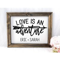 Love Is An Adventure Reverse Canvas Schild von RJMCustoms