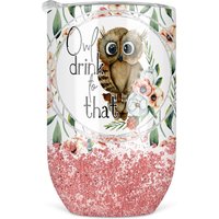 Eule Drink To That Weinbecher, Metall Weinglas Mit Deckel, 12 Unzen Edelstahl Becher Reise Eulen Liebhaber Lustiges von RLDHomeEdition