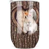 Nuts About You Becher, 12 Oz Edelstahl Becher Reise Weintasse, Tierliebhaber Eichhörnchen Lustiges Weinglas von RLDHomeEdition