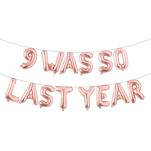 10. Geburtstag Dekorationen Happy 10 Old Birthday Dekorationen Doppelstellige Geburtstag für Mädchen Dekorationen 9 Was So Last Year Luftballons Banner (9 Was So Last Year Roségold) von RUIANSI