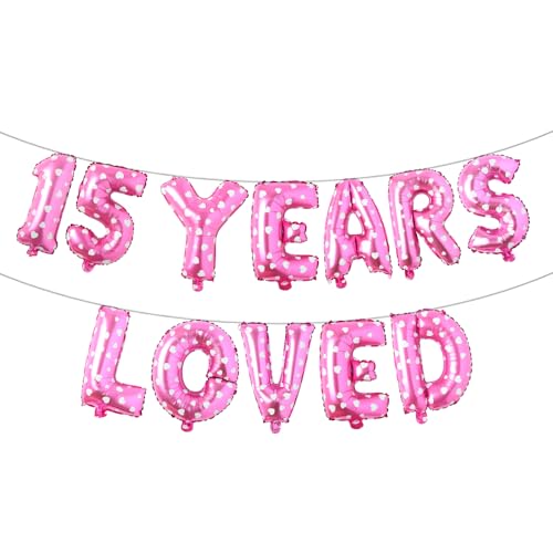 Ballon-Banner mit Aufschrift "15 Years Loved", 15. Geburtstag/Hochzeitstag, Party-Dekoration, mehrfarbige Girlanden, Hintergründe (15 Years Loved rosa Herz) von RUIANSI