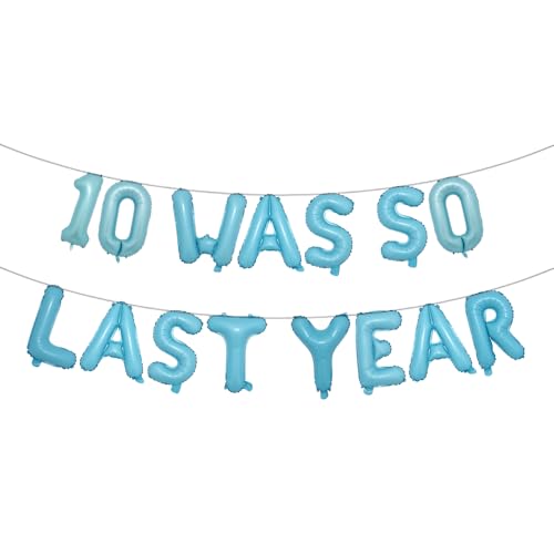 Mehrfarbiges Ballonbanner zum 11. Geburtstag mit der Aufschrift "10 Was So Last Year", Party-Dekoration, Zubehör und Gastgeschenke, Dekoration zum 11. Hochzeitstag, Hellblau Mehrfarbiges Ballonbanner zum 11. Geburtstag mit der Aufschrift "10 Was So Last Year", Party-Dekoration, Zubehör und Gastgeschenke, Dekoration zum 11. Hochzeitstag, Hellblau von RUIANSI