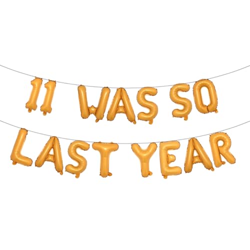 Mehrfarbiges Ballonbanner zum 12. Geburtstag mit der Aufschrift "11 Was So Last Year", Party-Dekoration, Zubehör und Gastgeschenke, Dekoration zum 12. Hochzeitstag, Orange Mehrfarbiges Ballonbanner zum 12. Geburtstag mit der Aufschrift "11 Was So Last Year", Party-Dekoration, Zubehör und Gastgeschenke, Dekoration zum 12. Hochzeitstag, Orange von RUIANSI