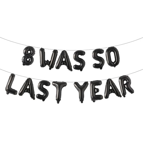 Mehrfarbiges Ballonbanner zum 9. Geburtstag, 8. Geburtstag, Party-Dekoration, Zubehör und Gastgeschenke, Dekoration zum 9. Hochzeitstag (8 Was So Last Year) Schwarz von RUIANSI
