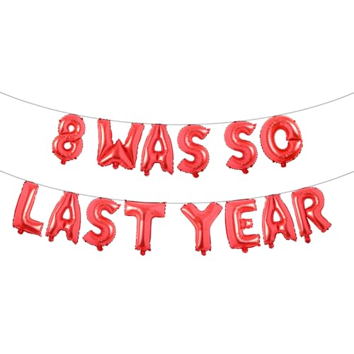 Mehrfarbiges Ballonbanner zum 9. Geburtstag mit der Aufschrift "8 Was So Last Year", Party-Dekoration, Zubehör und Gastgeschenke, Dekoration zum 9. Hochzeitstag, Rot Mehrfarbiges Ballonbanner zum 9. Geburtstag mit der Aufschrift "8 Was So Last Year", Party-Dekoration, Zubehör und Gastgeschenke, Dekoration zum 9. Hochzeitstag, Rot von RUIANSI