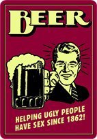 Beer helping ugly people Blechschild 20x30 cm RV Sign Blechschilder Schild Schilder von RV