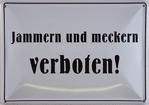 RV Blechschild 10x15 cm Jammern und meckern verboten Spruch Sprüche Sign Blechschilder Schild Schilder 046 von RV