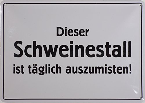 RV Blechschild 10x15 cm Dieser Schweinestall Spruch Sprüche Sign Blechschilder Schild Schilder 040 von VR46