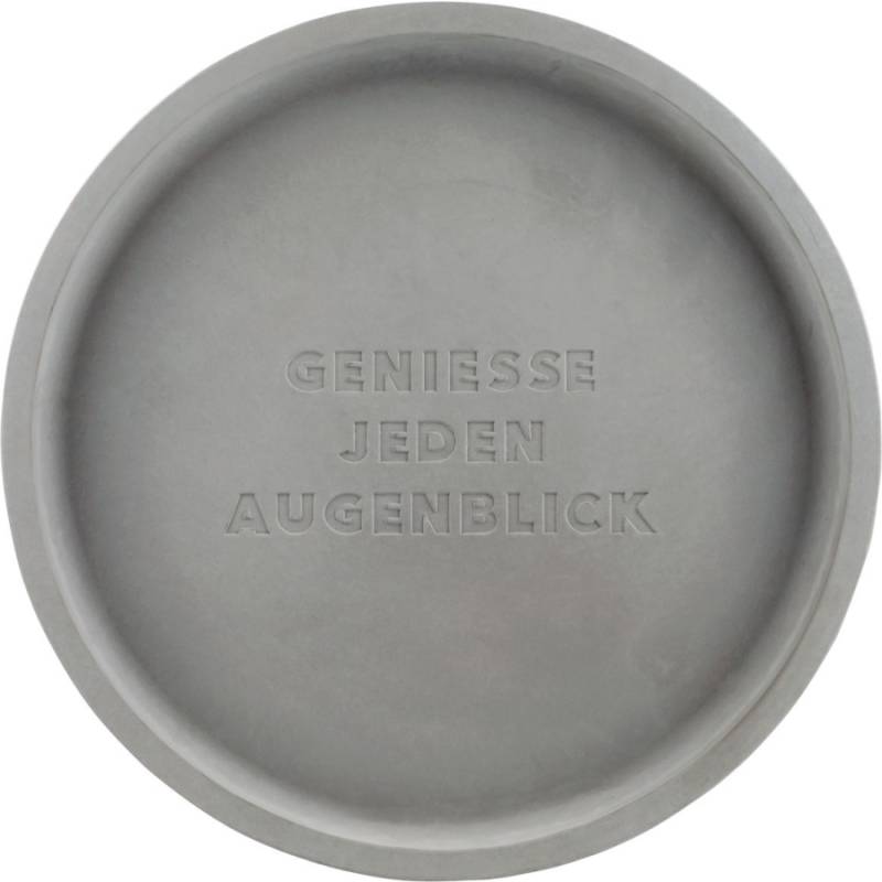 Räder GENIESSE JEDEN AUGENBLICK Betonschale - grau - Ø 40 cm - Höhe: 5 cm von Räder