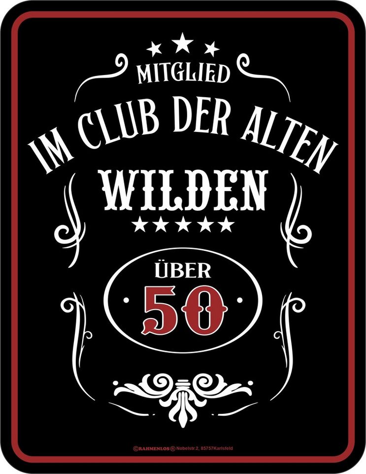 RAHMENLOS® Metallschild als Geschenk zum 50. Geburtstag: Alte Wilde über 50 von RAHMENLOS®