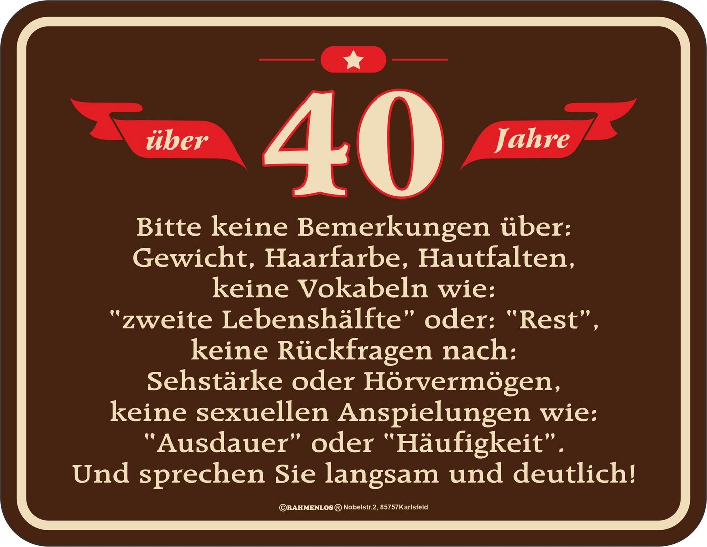 RAHMENLOS® Metallschild als originelles Geschenk zum 40. Geburtstag von RAHMENLOS®