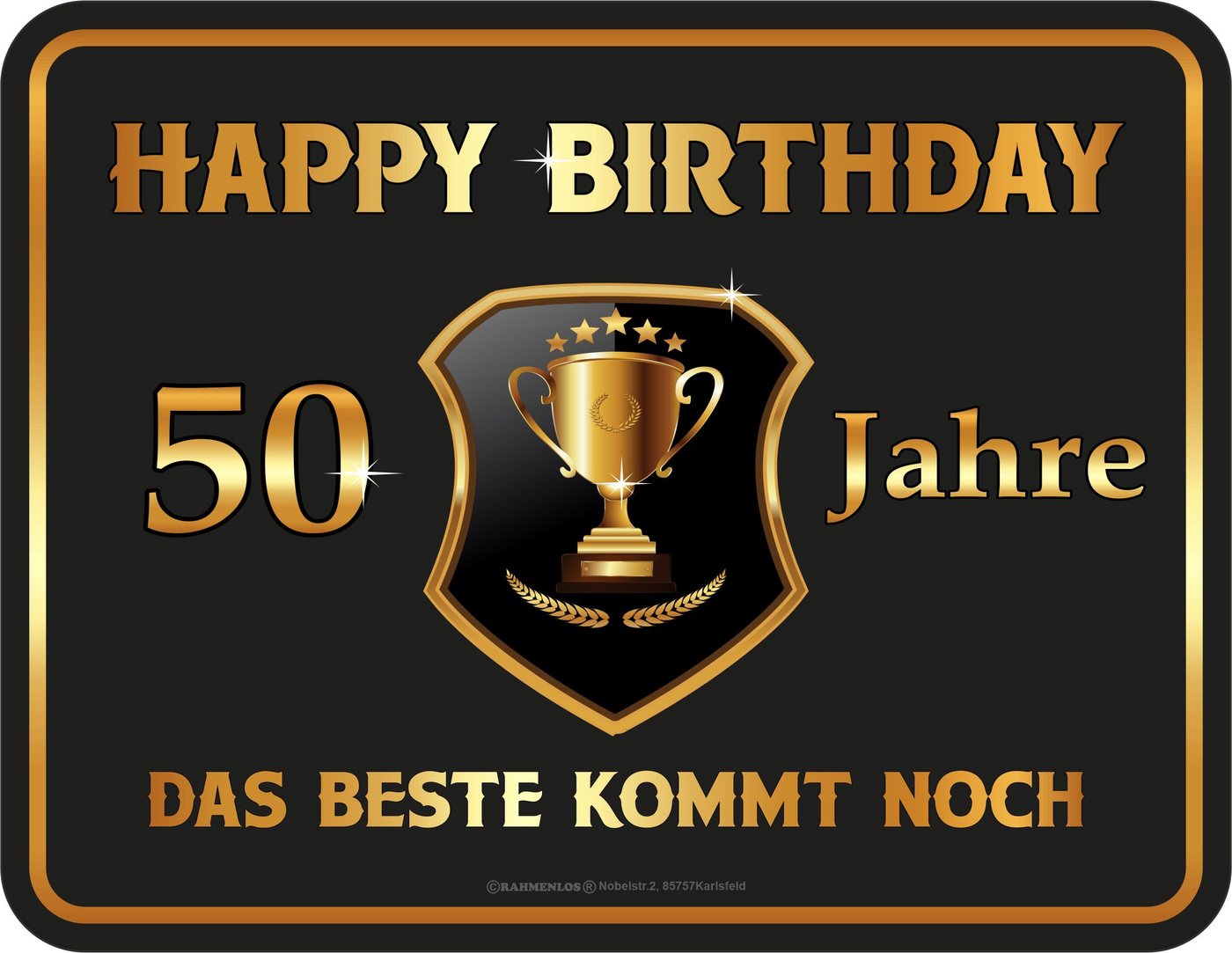 RAHMENLOS® Metallschild zum 50. Geburtstag - Das Beste kommt noch von RAHMENLOS®