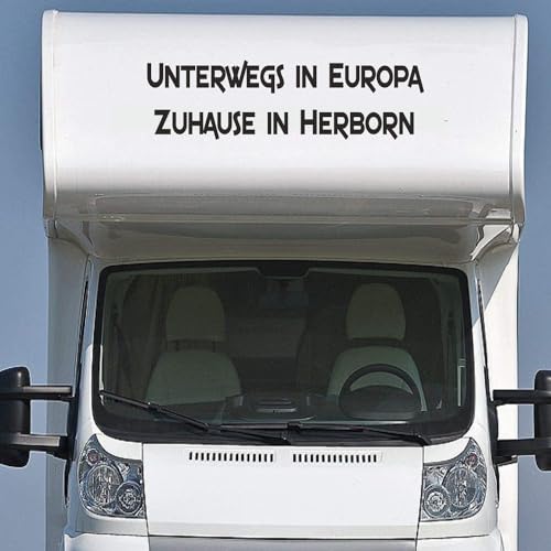 Wohnmobil Wohnwagen Aufkleber Spruch Unterwegs in Europa, Zuhause in Herborn personalisierbar mit Wunschort von Rakelfix