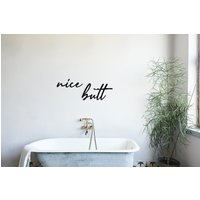 Nice Butt | Wandbild Aus Holz Badezimmer Bad Wc Schlafzimmer Wandkunst Wanddeko Dekoration Bild Spruch Nice Butt | Wandbild Aus Holz Badezimmer Bad Wc Schlafzimmer Wandkunst Wanddeko Dekoration Bild Spruch von ReSolutionShopDE