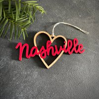 Nashville Herz Ornament - Farbe Frei Wählbar | Weihnachtsschmuck Einweihungsparty Geschenk Weihnachtsgeschenk Tn von ReadyGo