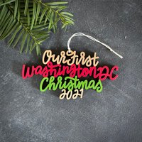 Wählen Sie Ihr Jahr, Phrase Und Farben | Unsere/Meine Erste Washington Dc Weihnachtsverzierung Einweihungsparty Geschenk Weihnachtsgeschenk von ReadyGo