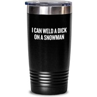 Lustiger Schweißbecher - Schweißer Geschenkidee Geschenk Für Ich Kann Einen Dicken Auf Schneemann Schweißen Lustiger Schweißbecher - Schweißer Geschenkidee Geschenk Für Ich Kann Einen Dicken Auf Schneemann Schweißen von RealPeopleGoods