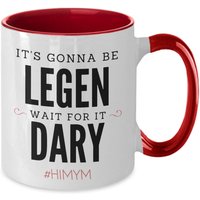 How I Met Your Mother | Mug Geschenk It Es Going To Be Legen Wait For Dary Himym Legendär Barney Stinson von RecommendedbyVanessa