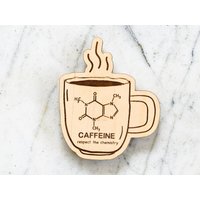 Kaffee-Liebhaber, Chemie-Liebhaber-Geschenk, Koffein-Liebhaber-Geschenk, Lustiger Kaffee-Magnet, Chemie-Magnet, Umweltfreundliches Geschenk von ReeceDesignWorks