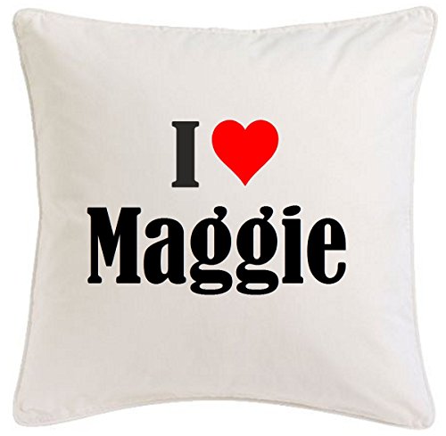 Kissenbezug I Love Maggie 40cmx40cm aus Mikrofaser geschmackvolle Dekoration für jedes Wohnzimmer oder Schlafzimmer in Weiß mit Reißverschluss von Reifen-Markt